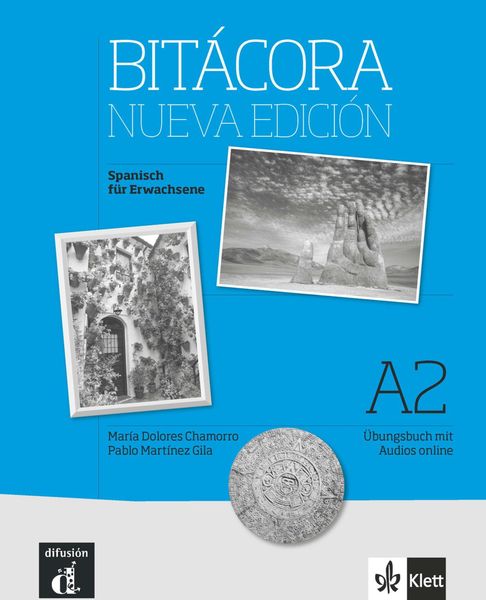 Bitácora. Nueva edición. A2. Übungsbuch + Audios online