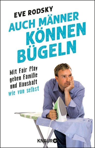 Produktbild: Auch M&auml;nner k&ouml;nnen b&uuml;geln
