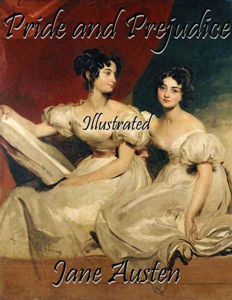 Produktbild: Pride and Prejudice: Illustrated