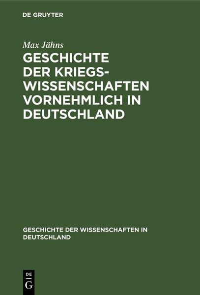 Produktbild: Geschichte der Kriegswissenschaften vornehmlich in Deutschland