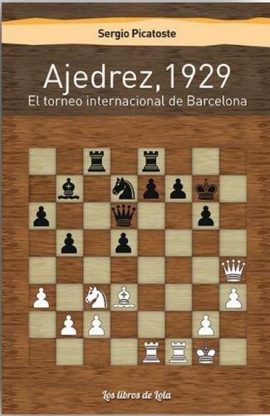 Produktbild: Ajedrez, 1929 : el torneo internacional de Barcelona