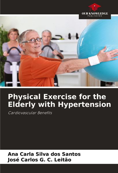 Produktbild: Physical Exercise for the Elderly with Hypertension