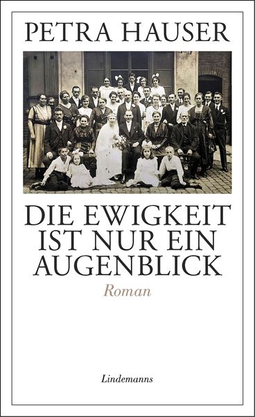 Produktbild: Die Ewigkeit ist nur ein Augenblick