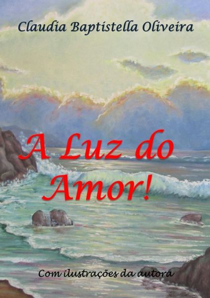 Produktbild: A Luz Do Amor!