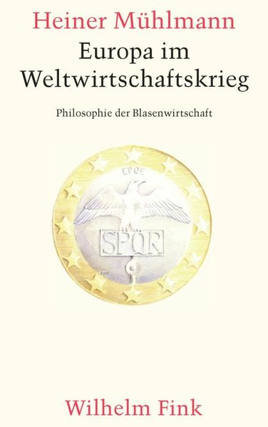 Produktbild: Europa im Weltwirtschaftskrieg