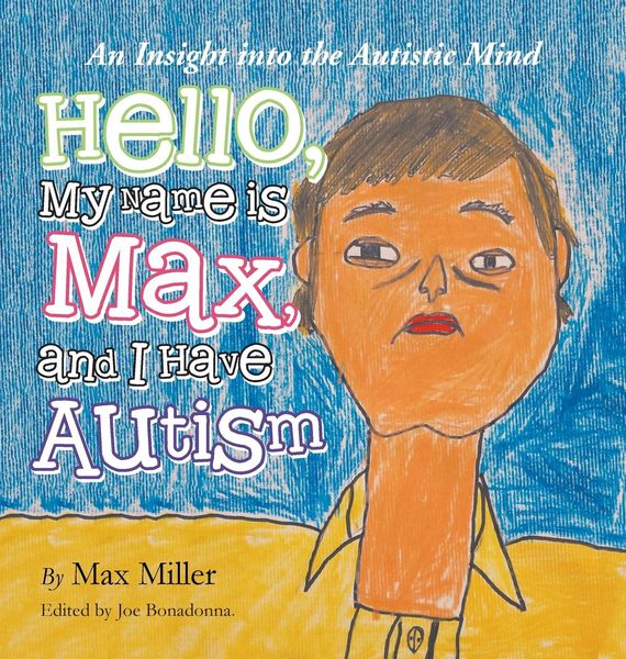 Produktbild: Hello, My Name Is Max and I Have Autism