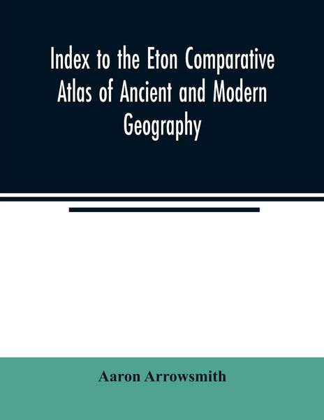 Produktbild: Index to the Eton comparative atlas of ancient and modern geography