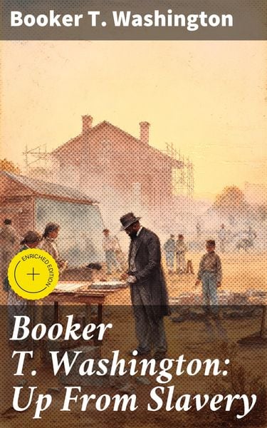 Produktbild: Booker T. Washington: Up From Slavery