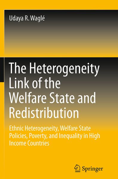 Produktbild: The Heterogeneity Link of the Welfare State and Redistribution
