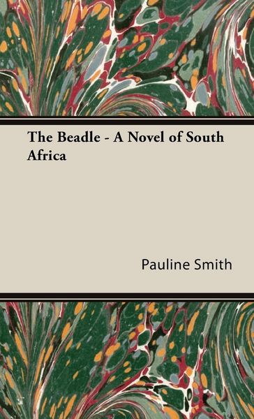 Produktbild: The Beadle - A Novel of South Africa