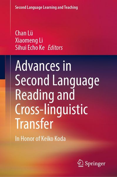 Produktbild: Advances in Second Language Reading and Cross-linguistic Transfer
