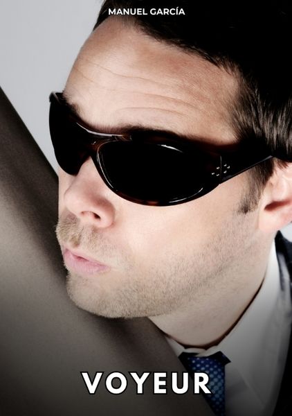 Voyeur, Taschenbuch von Manuel García, Tredition, 9783384825315