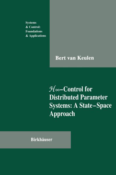 Produktbild: H&infin;-Control for Distributed Parameter Systems: A State-Space Approach