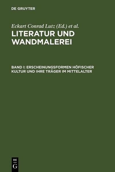 Produktbild: Erscheinungsformen h&ouml;fischer Kultur und ihre Tr&auml;ger im Mittelalter