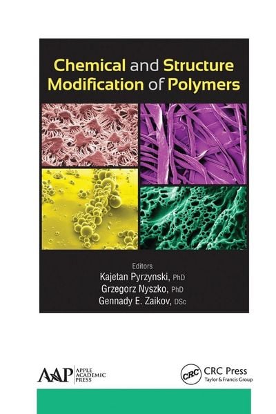 Produktbild: Chemical and Structure Modification of Polymers