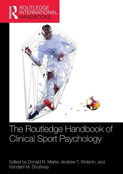 Produktbild: The Routledge Handbook of Clinical Sport Psychology