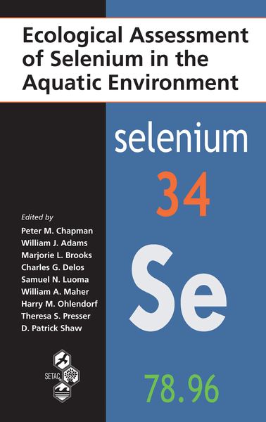 Produktbild: Ecological Assessment of Selenium in the Aquatic Environment