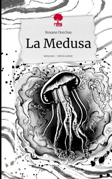 Produktbild: La Medusa. Life is a Story - story.one