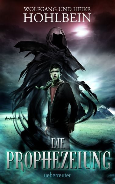 Die Prophezeiung, Taschenbuch von Wolfgang Hohlbein, Ueberreuter Verlag, Kinder- und Jugendbuch, 978-3-7641-7008-0