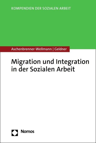 Produktbild: Migration und Integration in der Sozialen Arbeit