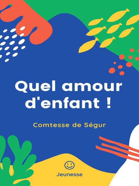 Produktbild: Quel amour d'enfant !
