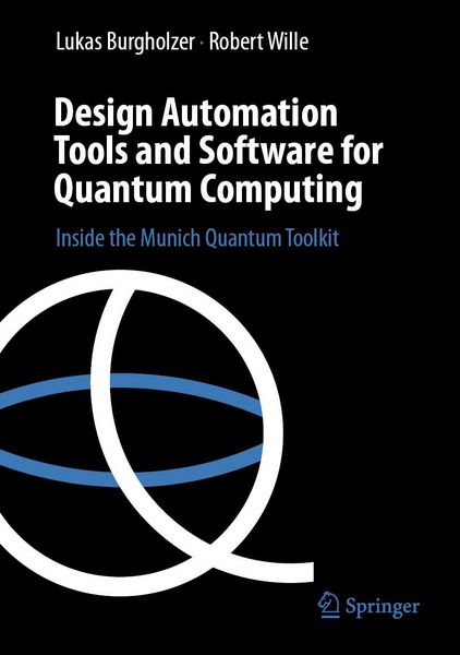 Produktbild: Design Automation Tools and Software for Quantum Computing