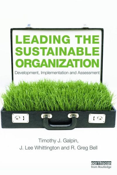 Produktbild: Bell, G: Leading the Sustainable Organization
