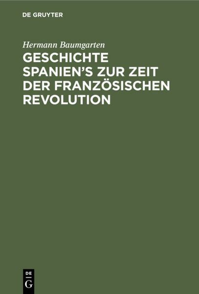 Produktbild: Geschichte Spanien's zur Zeit der franz&ouml;sischen Revolution