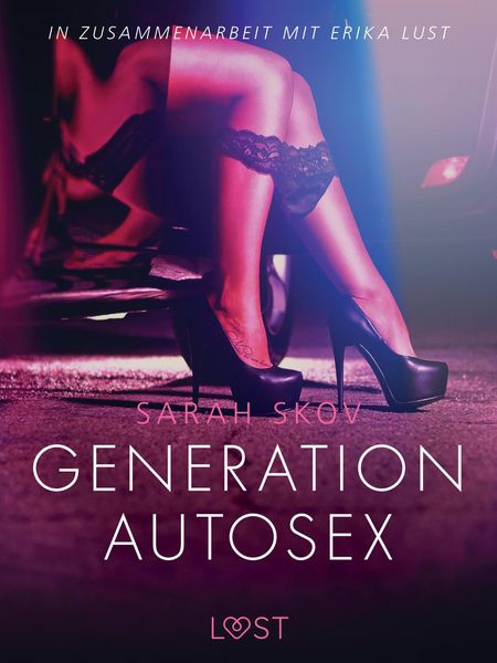 Produktbild: Generation Autosex: Erika Lust-Erotik