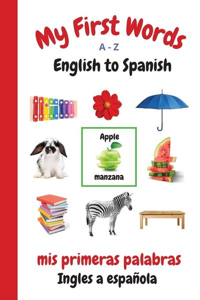 Produktbild: My First Words A - Z English to Spanish