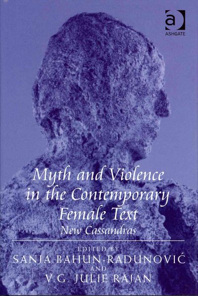 Produktbild: Myth and Violence in the Contemporary Female Text