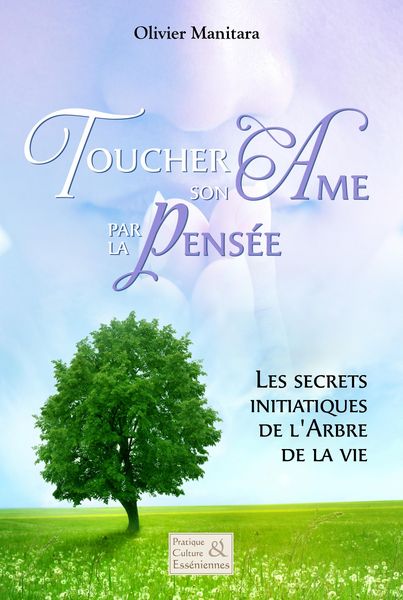 Produktbild: Toucher son ame par la pensee