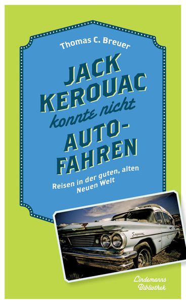 Produktbild: Jack Kerouac konnte nicht Auto fahren