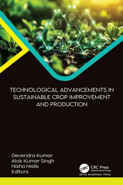 Produktbild: Technological Advancements in Sustainable Crop Improvement and Production