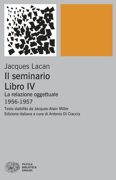 Produktbild: Il seminario. Libro IV. La relazione oggettuale 1956-1957