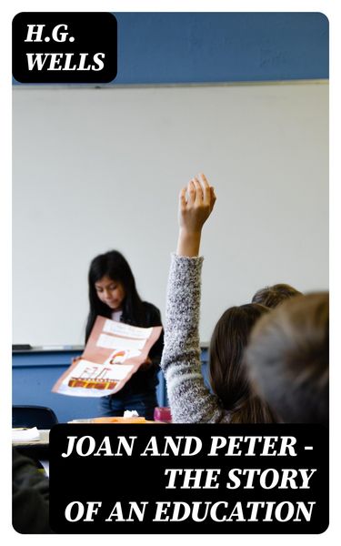 Produktbild: Joan and Peter - The Story of an Education