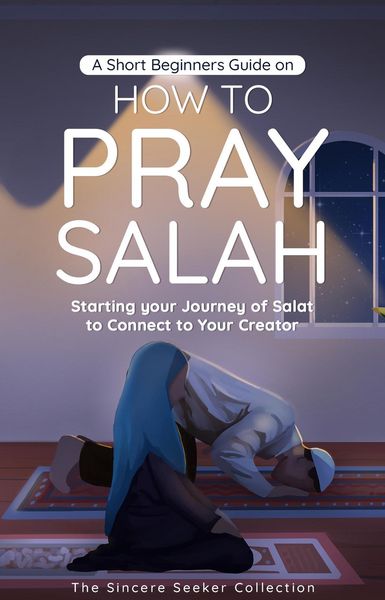 Produktbild: A Short Beginners Guide on How to Pray Salah (Islamic Books Series for Adults)