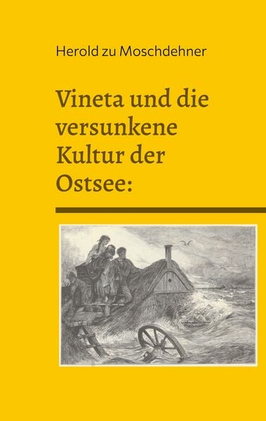 Produktbild: Vineta und die versunkene Kultur der Ostsee: