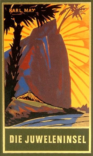 Die Juweleninsel, Gebundene Ausgabe von Karl May, Karl-May, 9783780200464