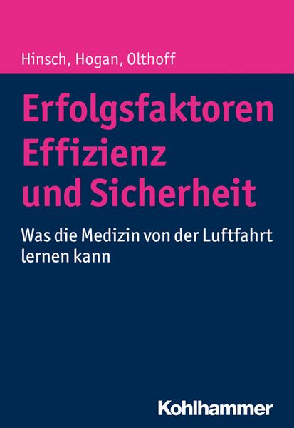 Produktbild: Erfolgsfaktoren Effizienz und Sicherheit