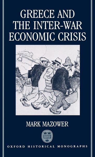 Produktbild: Greece and the Inter-War Economic Crisis