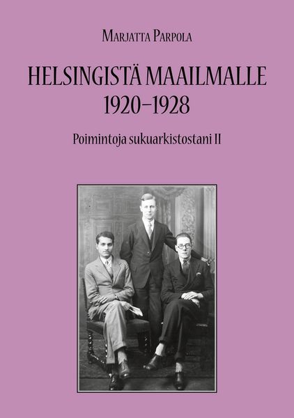 Produktbild: Helsingist&auml; maailmalle 1920-1928