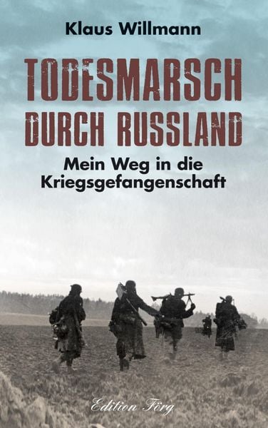 Produktbild: Todesmarsch durch Russland