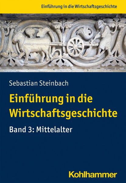 Produktbild: Einf&uuml;hrung in die Wirtschaftsgeschichte
