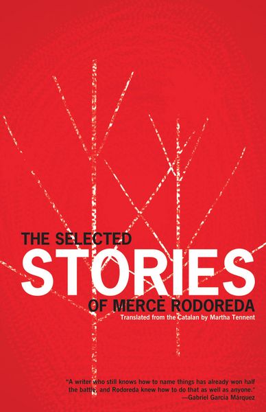 Produktbild: The Selected Stories of Merc&egrave; Rodoreda