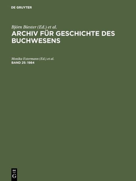 Produktbild: Archiv f&uuml;r Geschichte des Buchwesens / 1984