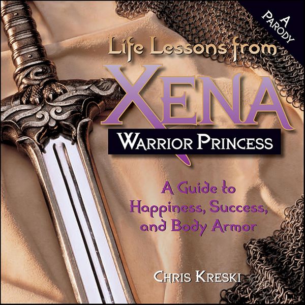 Produktbild: Life Lessons from Xena Warrior Princess