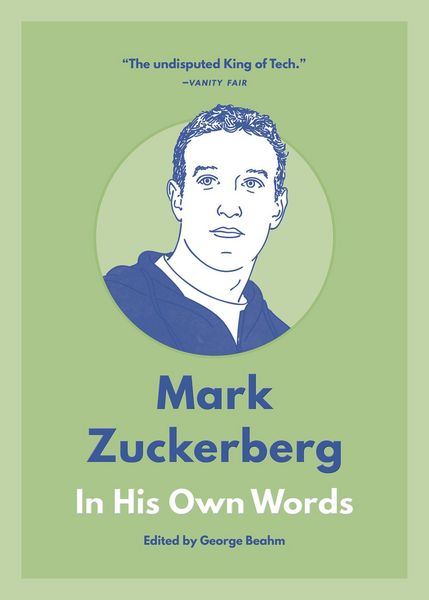 Produktbild: Mark Zuckerberg: In His Own Words