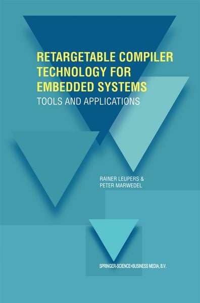 Produktbild: Retargetable Compiler Technology for Embedded Systems
