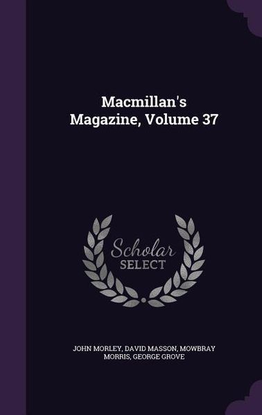 Produktbild: Macmillan's Magazine, Volume 37